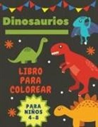 Adil Daisy - Dinosaurios Libro para colorear para niños 4-8