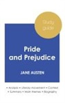 Jane Austen - Study guide Pride and Prejudice by Jane Austen (in-depth literary analysis and complete summary)