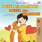 Kidkiddos Books, Inna Nusinsky - Boxer and Brandon (Vietnamese English Bilingual Book for Kids)