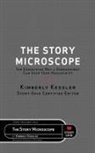Kimberly Kessler, Danielle Kiowski - The Story Microscope