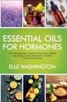 Elle Washington - Essential Oils for Hormone