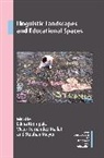 Víctor Fernández-Mallat, Edina Krompák, Stephan Meyer, Meyer Stephan - Linguistic Landscapes and Educational Spaces