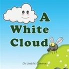 Linda N. Cameron - A White Cloud