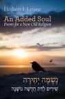 Herbert J Levine - An Added Soul