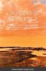 Madame Brigitte Pélagie - L'AU-DELÀ SE RÉVÈLE III-2 (couverture rigide)