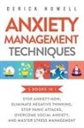 Derick Howell - Anxiety Management Techniques 5 Books in 1