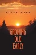 Allen Webb - Growing Old Early