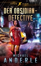 Michael Anderle - Der Obsidian-Detective