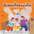 Shelley Admont, Kidkiddos Books - I Love to Share (Thai Book for Kids)