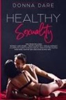 Donna Dare - HEALTHY SEXUALITY