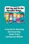 Sharon Purtill, Sharon Purtill - Kids Say and Do the Darndest Things (Turquoise Cover)