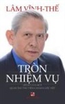 Vinh The Lam - Tròn Nhi¿m V¿ (hard cover, full color)