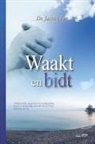 Jaerock Lee - WAAKT EN BIDT