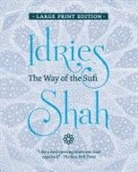 Idries Shah - The Way of the Sufi