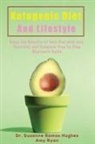 Suzanne Ramos Hughes, Amy Ryan - Ketogenic Diet and Lifestyle