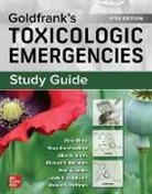 Rana Biary, Lewis Goldfrank, Lewis R Goldfrank, Robert Hoffman, Robert S Hoffman, Hoffman Robert... - Study Guide for Goldfrank's Toxicologic Emergencies