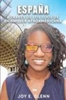 Joy E. Glenn - España a Través de Los Ojos de Una Mujer Afroamericana