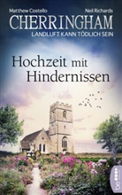 Matthew Costello, Neil Richards - Cherringham - Hochzeit mit Hindernissen