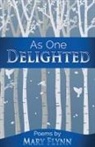 Mary Flynn - As One Delighted