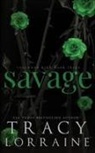 Tracy Lorraine, Tbd - Savage