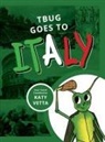 Katy Vetta - TBug Goes to Italy