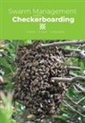 Gill Bannister, Anita Hunt, John White - Swarm Management with Checkerboarding
