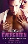Michelle Love - Evergreen