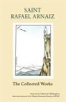 Rafael Arnaiz, Saint Rafael Arnaiz - The Collected Works
