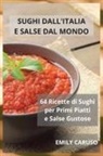 Emily Caruso - Sughi dall'Italia e Salse dal Mondo