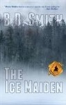 B D Smith, B. D. Smith - The Ice Maiden