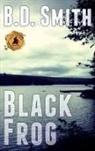B D Smith, B. D. Smith - Black Frog