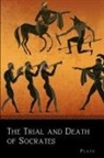 Plato - The Trial and Death of Socrates