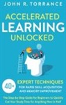 John R. Torrance - Accelerated Learning Unlocked