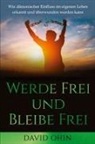 David Ohin - Werde Frei und Bleibe Frei