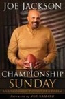 Joe Jackson - Championship Sunday
