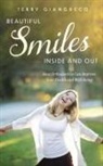 Terry Giangreco - Beautiful Smiles Inside and Out