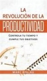Marc Reklau - La Revolución de la Productividad