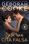 Deborah Cooke - Solo una cita falsa