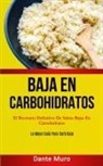 Dante Muro, Dante Muro - Baja En Carbohidratos
