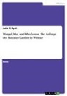 Julia C Eydt, Julia C. Eydt - Mangel, Mut und Mazdaznan. Die Anfänge der Bauhaus-Kantine in Weimar