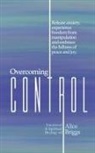 Alice Briggs - Overcoming Control