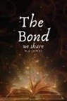 H. L Jones, Brittany Lewis, Natalie Thompson - The Bond we share