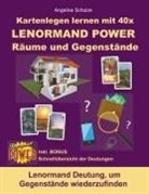 Angelina Schulze - Kartenlegen lernen mit 40x LENORMAND POWER Räume und Gegenstände