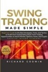 Richard Godwin - Swing Trading Made Simple