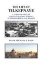 Michael J Bazzi, Sally Ades - The Life of Tilkepnaye