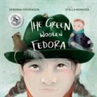 Deborah Stevenson, Krista Hill - The Green Woolen Fedora