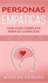 Marcos Romero - Personas Empáticas -Una guía completa para su curación