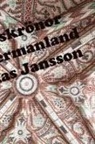 Mathias Jansson - Diktade skrönor från Ångermanland