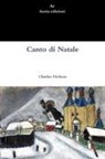 Charles Dickens - Cantico di Natale