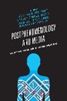Yoni Irwin Van Den Eede, Yoni van den Eede, Stacey O'Neal Irwin, Galit Wellner - Postphenomenology and Media